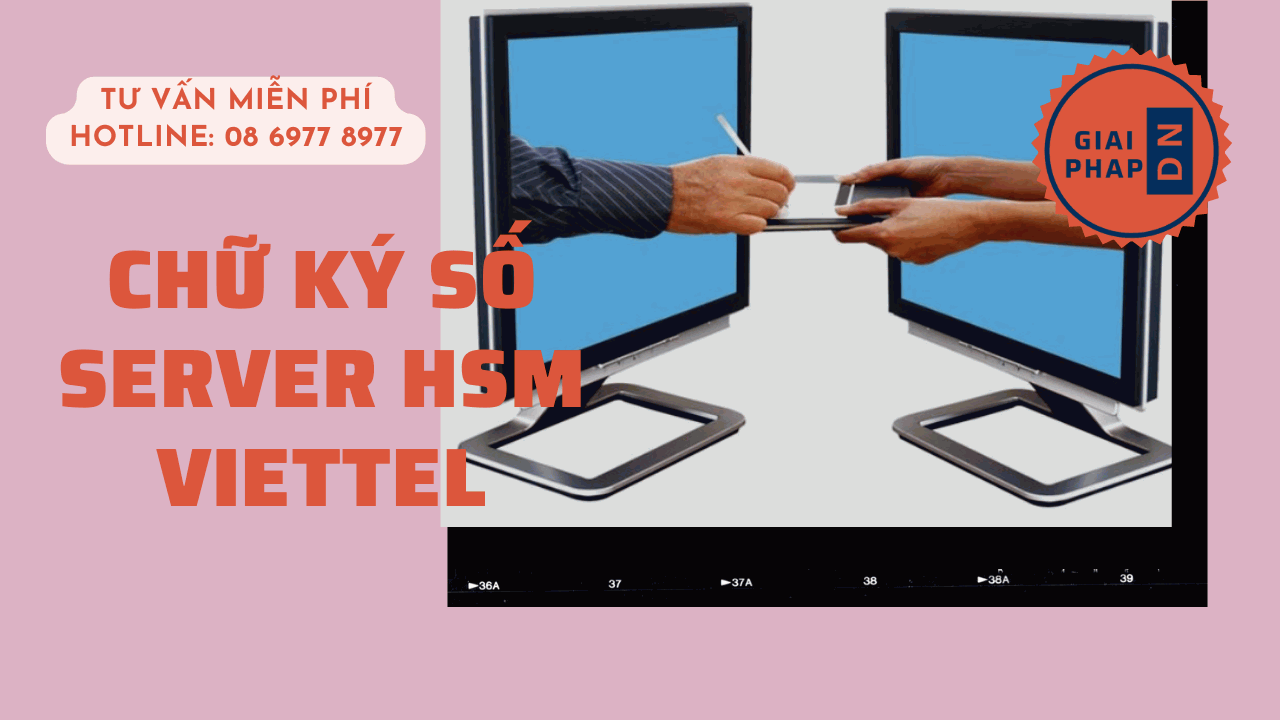 Chữ ký số HSM Viettel - cks server